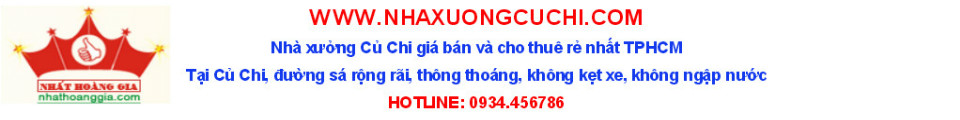 Nhà xưởng Củ Chi Nhà xưởng Củ Chi